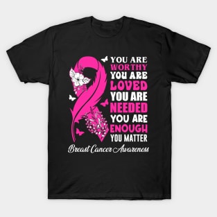 Breast Cancer Awareness Positive Motivational Quote T-Shirt